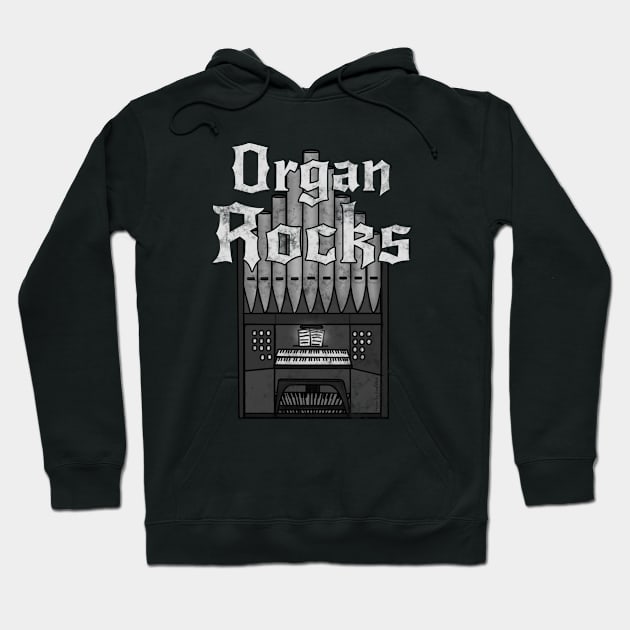 Organ Rocks, Church Organist Heavy Rock Musician Hoodie by doodlerob